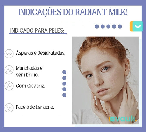 Radiant Milk - Desperte Sua Confiança com uma Pele Radiante!